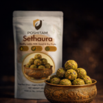 Poshitam Sethaura Packet - Healthy Gond Laddu with Dry Fruits & Jaggery - 250g Immunity Booster